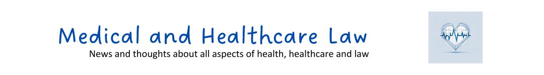Medical and Healthcare Law